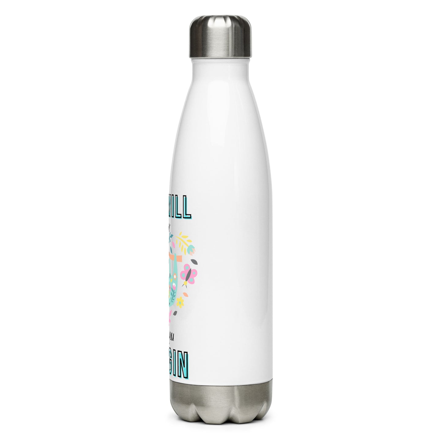 God will stainless steel water bottle