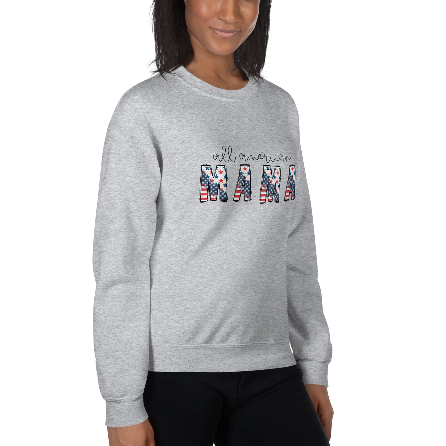 All American MAMA Sweatshirt