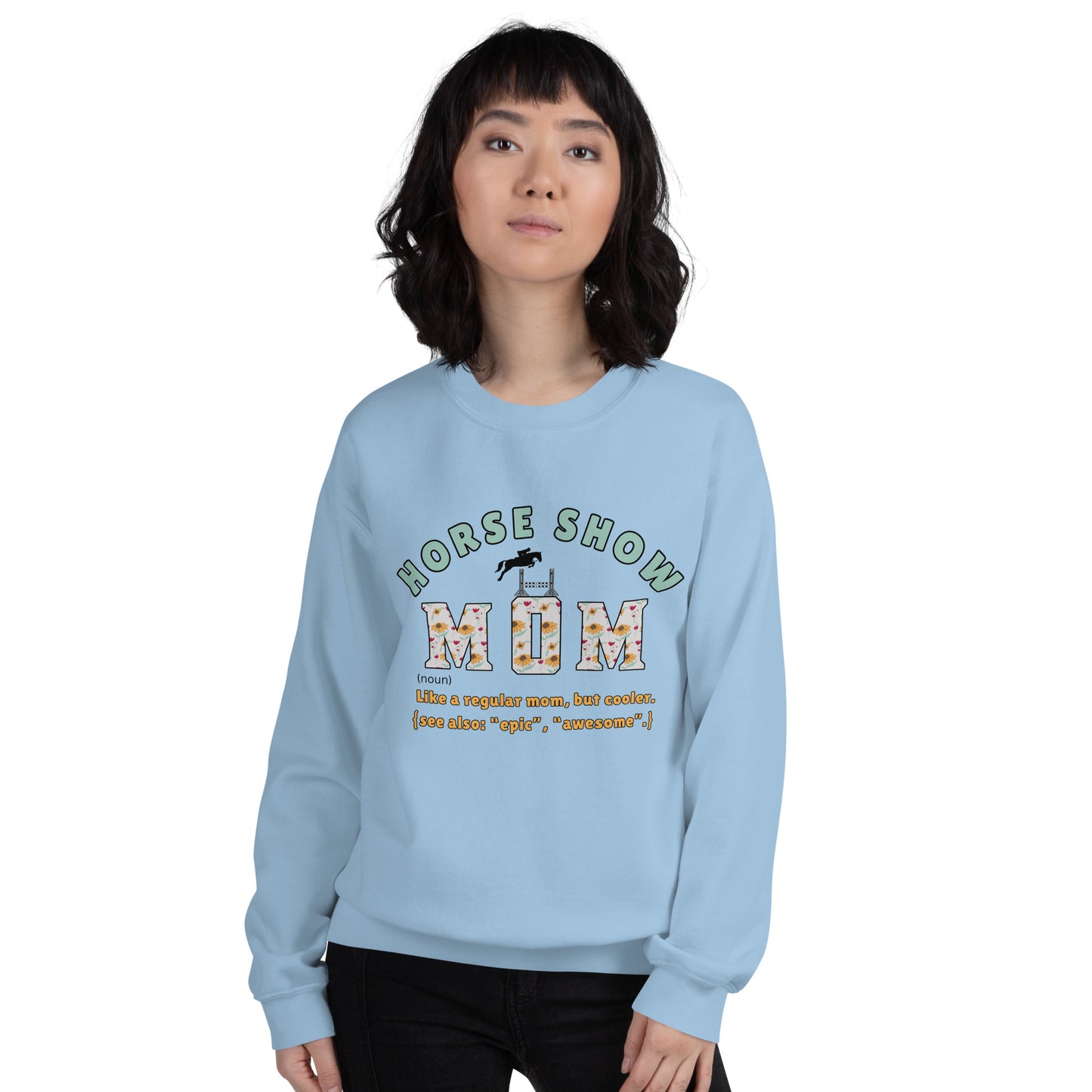 Horse Show Mom | Sweatshirt