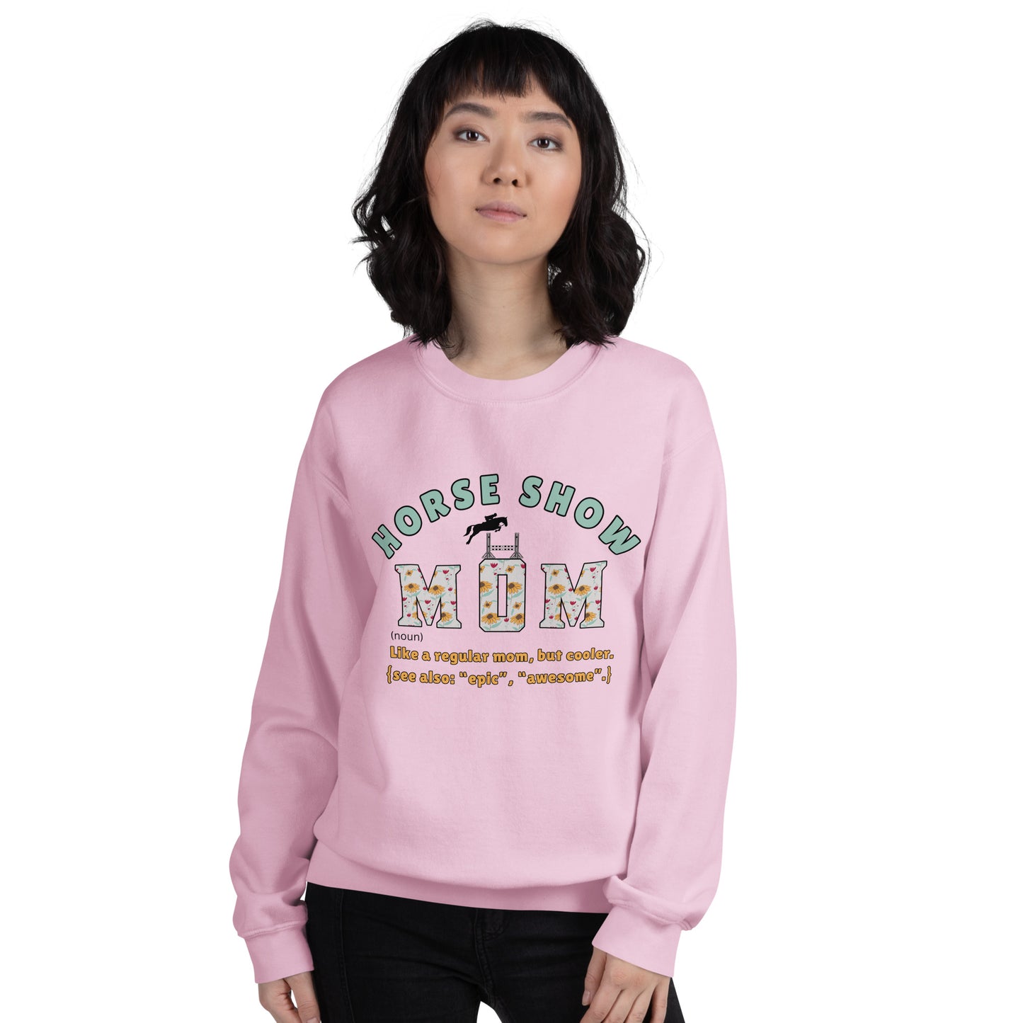 Horse Show Mom | Sweatshirt