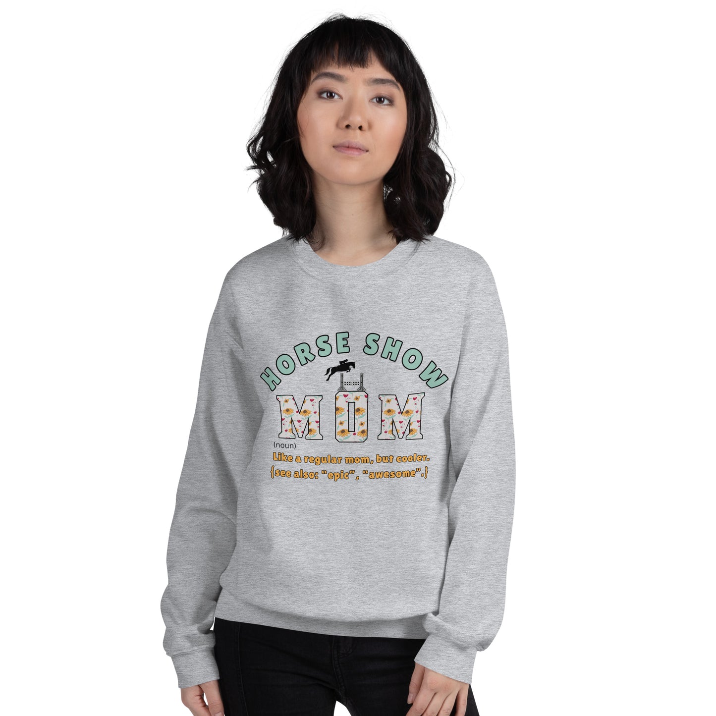 Horse Show Mom | Sweatshirt