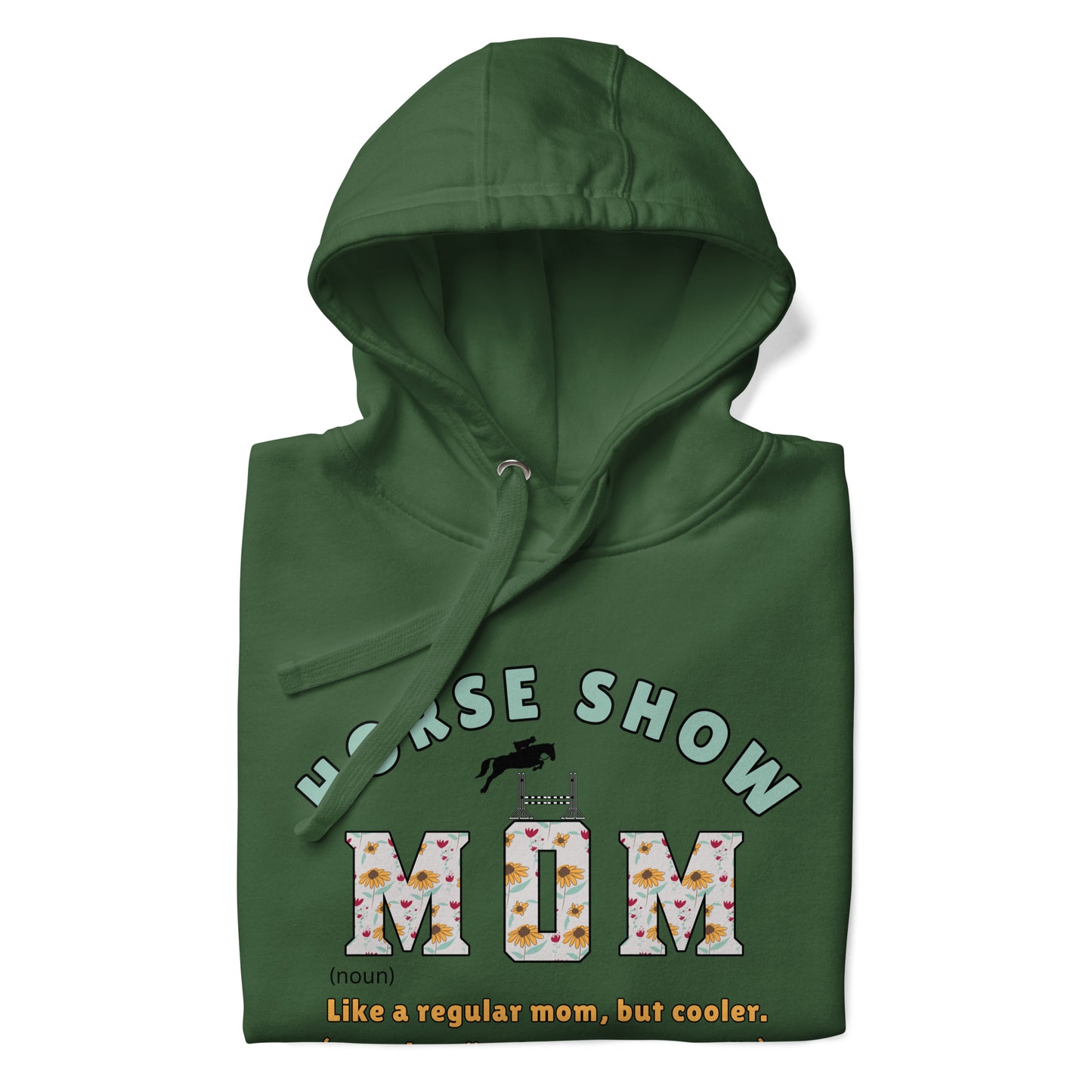 Horse Show Mom | Hoodie