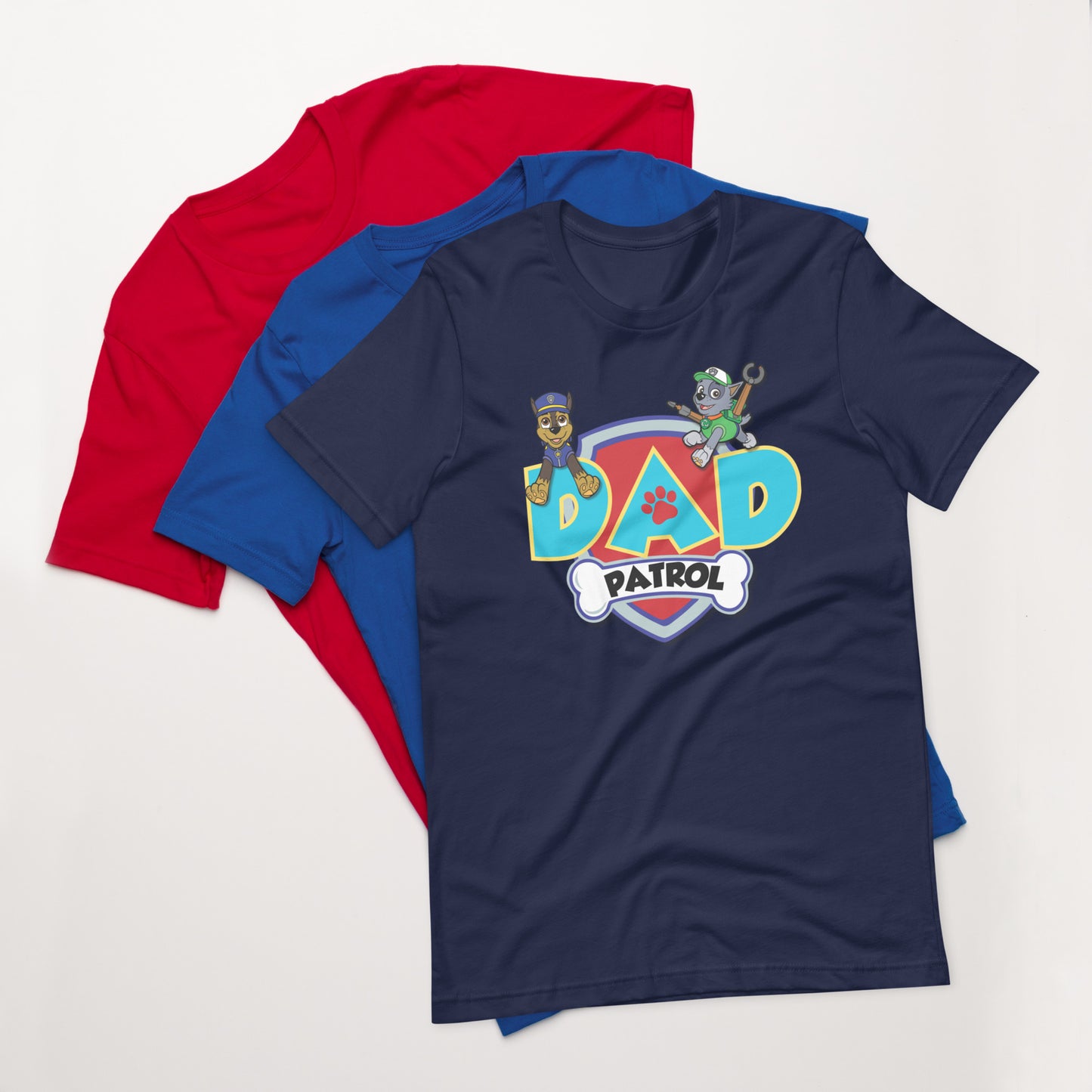 Dad Patrol  (loose fitting unisex tri blend cotton)